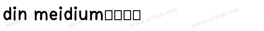 din meidium字体转换